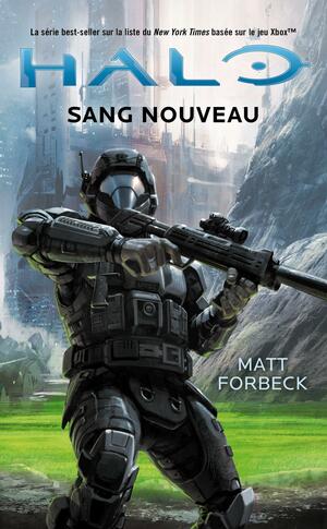 Nouveau sang by Matt Forbeck