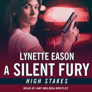 A Silent Fury by Lynette Eason