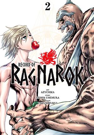 Record of Ragnarok, Vol. 2 by Takumi Fukui, Shinya Umemura