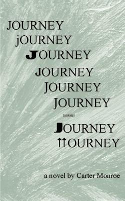 Journey by Carter Monroe