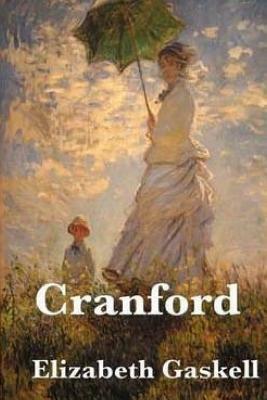 Cranford by Elizabeth Gaskell