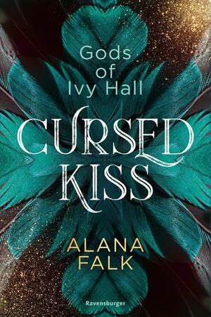 Cursed Kiss by Alana Falk