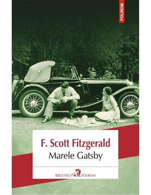 Marele Gatsby by F. Scott Fitzgerald