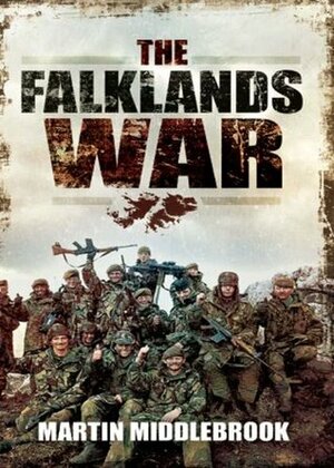 The Falklands War by Martin Middlebrook