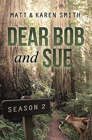 Dear Bob and Sue: Season 2 by Matt Smith, Karen Smith
