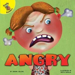 Angry by Savina Collins, Anita DuFalla