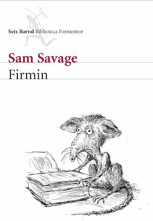 Firmin by Sam Savage