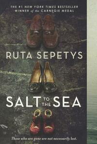 Salt to the Sea by Ruta Sepetys