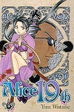 Alice 19th, Vol. 6 by Yuu Watase