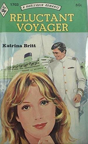 Reluctant Voyager by Katrina Britt