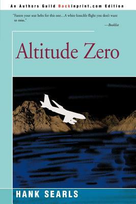 Altitude Zero by Hank Searls