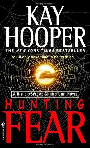 Hunting Fear by Kay Hooper