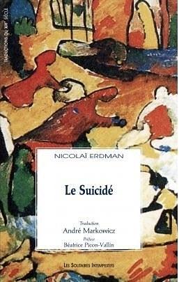 Le suicidé by Nikolai Erdman