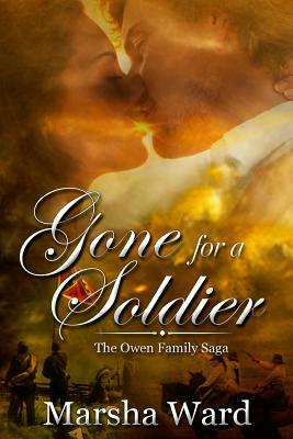 Gone for a Soldier by Marsha Ward