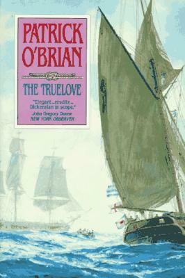 The Truelove by Patrick O'Brian
