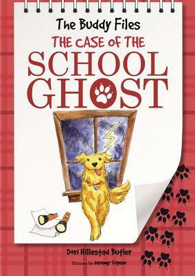 The Case of the School Ghost by Jeremy Tugeau, Dori Hillestad Butler
