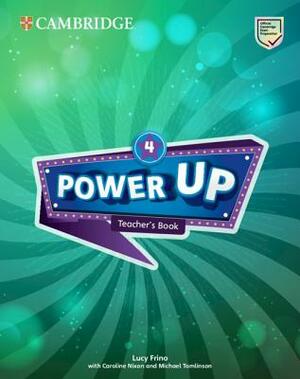 Power Up Level 4 Teacher's Book by Lucy Frino