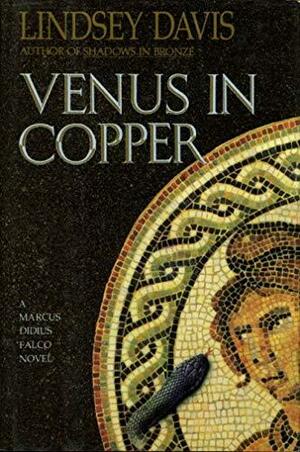 Venus in Copper by Lindsey Davis