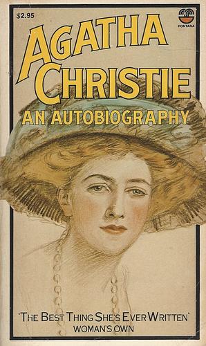 Agatha Christie: An Autobiography by Agatha Christie