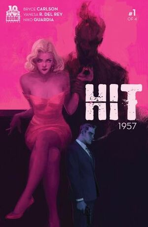 Hit: 1957 #1 by Vanesa R. Del Rey, Bryce Carlson