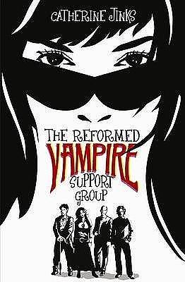 The Reformed Vampire Support Group by Catherine Jinks