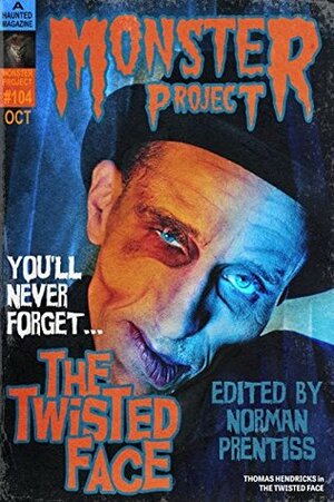 The Twisted Face by Norman Prentiss
