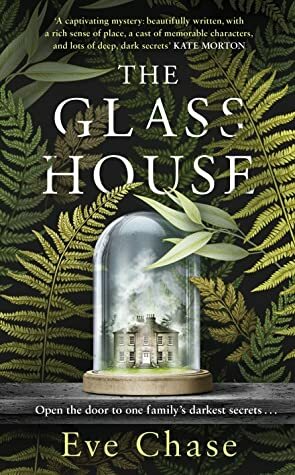 The Glass House by Eve Chase