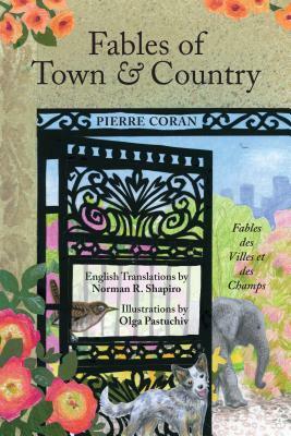 Fables of Town and Country by Pierre Coran