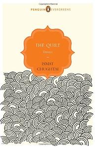 The Quilt: Stories by ʻIṣmat Cug̲h̲tāʼī