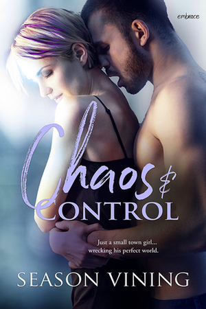 Chaos and Control by Season Vining