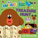 Hey Duggee: Treasure Hunt: A Lift-The-Flap Book by Hey Duggee