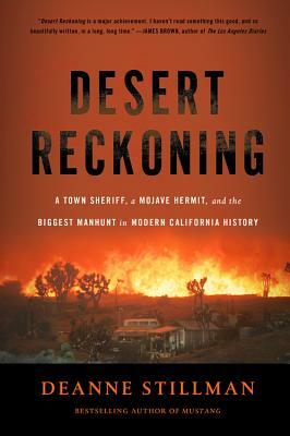 Desert Reckoning by Deanne Stillman