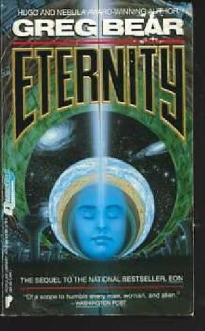 Eternity by Greg Bear