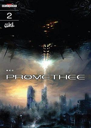 Prometheus #2: Project Blue Beam by Christophe Bec, Sébastien Gérard