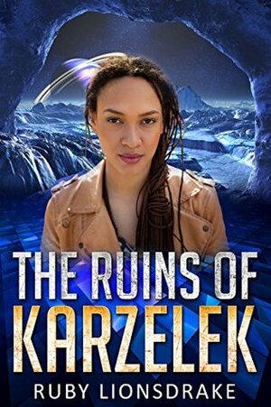 The Ruins of Karzelek by Ruby Lionsdrake