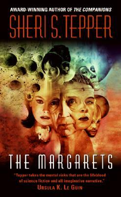 The Margarets by Sheri S. Tepper