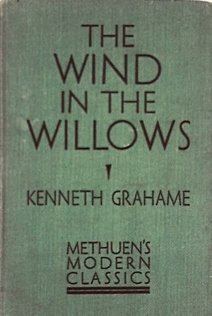 The Wind in the Willows by Kenneth Grahame