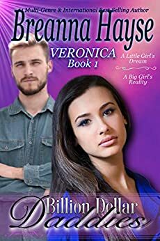 Billion Dollar Daddies: Veronica by Breanna Hayse