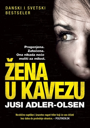 Žena u kavezu by Jussi Adler-Olsen