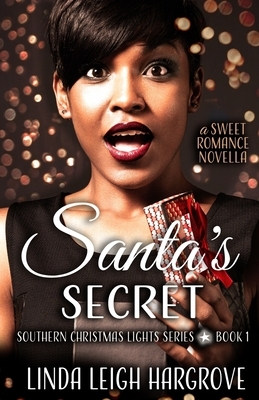 Santa's Secret by Linda Leigh Hargrove