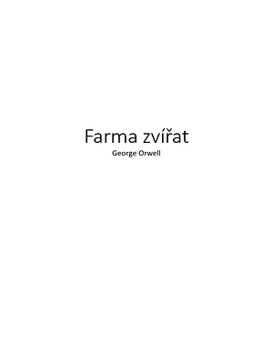 Farma zvířat by George Orwell