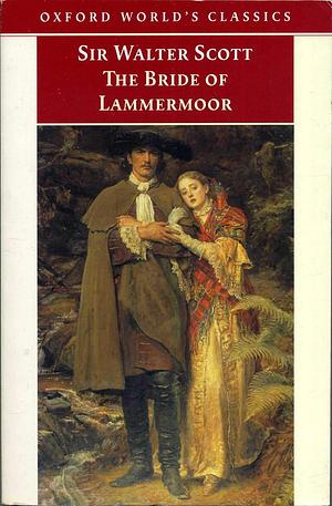 The Bride of Lammermoor by Walter Scott