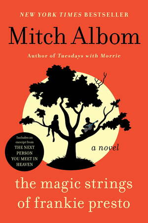 The Magic Strings of Frankie Presto by Mitch Albom