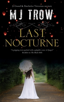 Last Nocturne by M. J. Trow