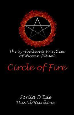 Circle of Fire by Sorita d'Este, David Rankine