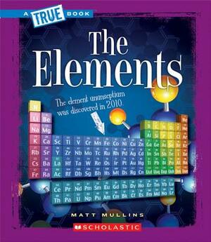 The Elements by Matt Mullins