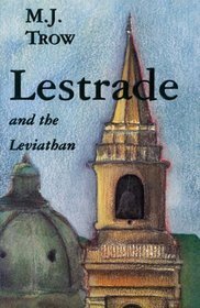 Lestrade and the Leviathan by M.J. Trow