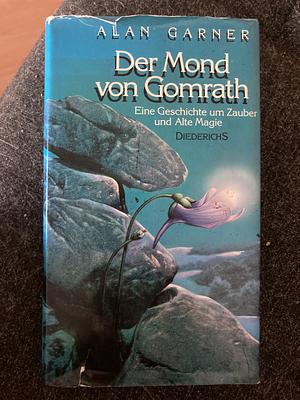 Der Mond von Gomrath by Alan Garner