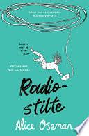 Radiostilte by Alice Oseman