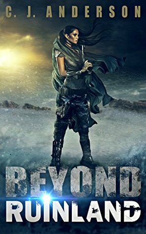 Beyond Ruinland by C.J. Anderson